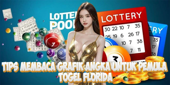 Tips Membaca Grafik Angka Untuk Pemula Di Togel Florida