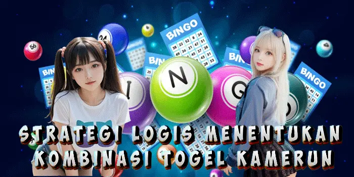 Strategi Logis Menentukan Kombinasi Togel Kamerun